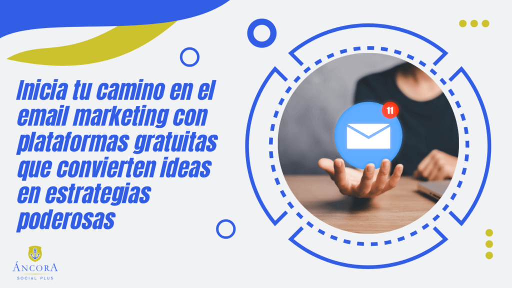 Plataformas gratuitas de E-mail marketing